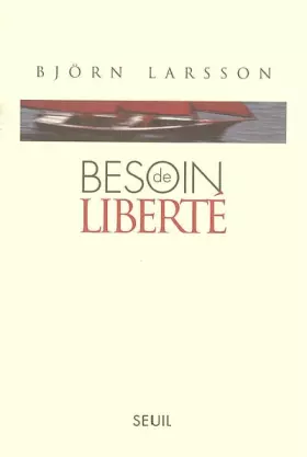 Couverture du produit · Besoin de liberté