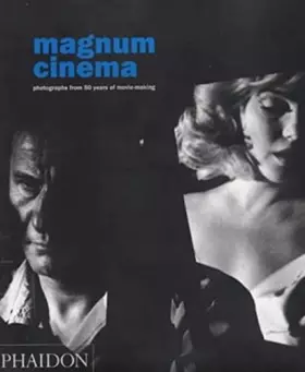 Couverture du produit · Magnum Cinema: Photographs from 50 years of movie-making