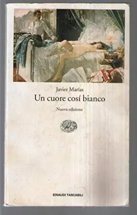 Couverture du produit · Un cuore così bianco