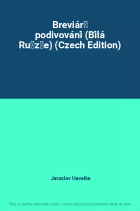 Couverture du produit · Breviář podivování (Bílá Růže) (Czech Edition)