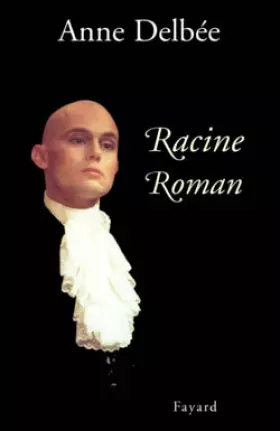 Couverture du produit · Racine roman