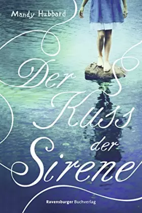 Couverture du produit · Der Kuss der Sirene (Jugendliteratur ab 12 Jahre)