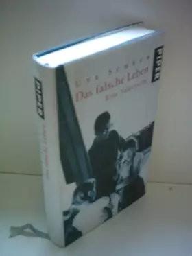 Couverture du produit · Das falsche Leben: Eine Vatersuche