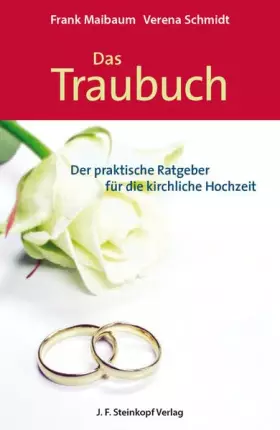 Couverture du produit · Das Traubuch: Der praktische Ratgeber für die kirchliche Hochzeit