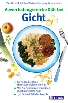 Couverture du produit · Ernährung bei Gicht. Purinarme Diät. Rezepte