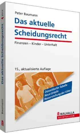 Couverture du produit · Das aktuelle Scheidungsrecht: Finanzen, Kinder, Unterhalt