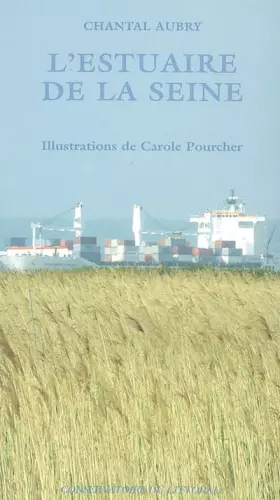 Couverture du produit · L'Estuaire de la Seine
