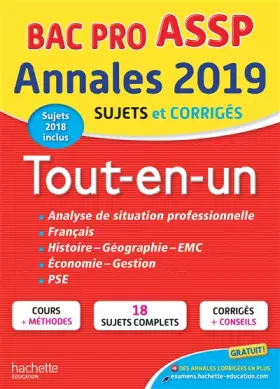 Couverture du produit · Annales Bac 2019 Tout-en-un Bac Pro ASSP