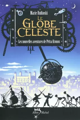Couverture du produit · Le globe céleste - Les nouvelles aventures de Petro Kronos