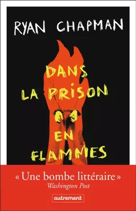 Couverture du produit · Dans la prison en flammes