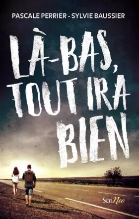 Couverture du produit · Là-bas tout ira bien