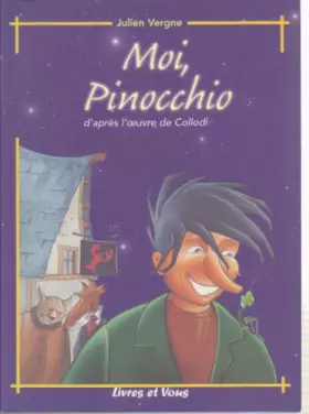 Couverture du produit · Le livre : moi, pinocchio"""