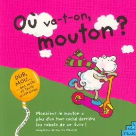 Couverture du produit · Où va-t-on, mouton ?