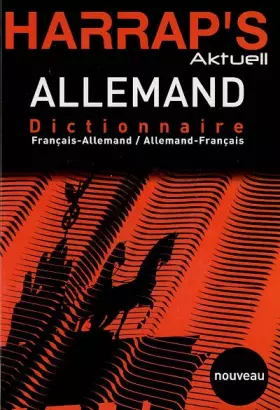 Couverture du produit · Harrap's Aktuell Allemand : Dictionnaire français-allemand et allemand-français