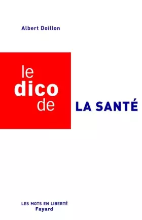 Couverture du produit · Le dico de la santé