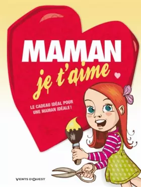 Couverture du produit · Maman je t'aime
