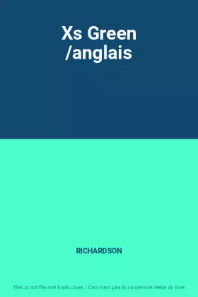 Couverture du produit · Xs Green /anglais