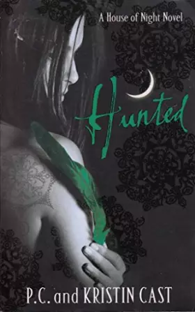 Couverture du produit · Hunted: Number 5 in series (House of Night)