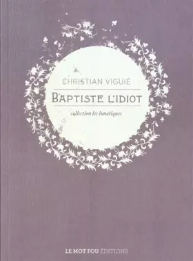 Couverture du produit · Baptiste l'idiot