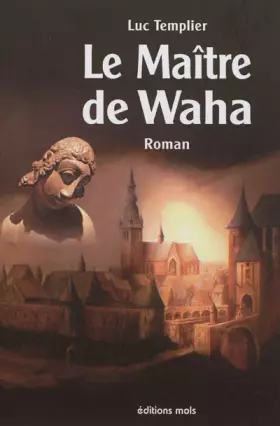 Couverture du produit · Le maitre de waha