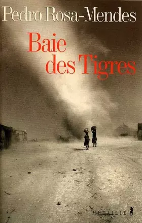 Couverture du produit · La Baie des Tigres