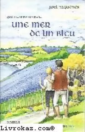 Couverture du produit · Une Mer de Lin Bleu