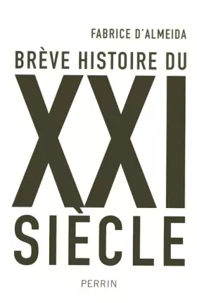 Couverture du produit · Brève histoire du XXIe siècle