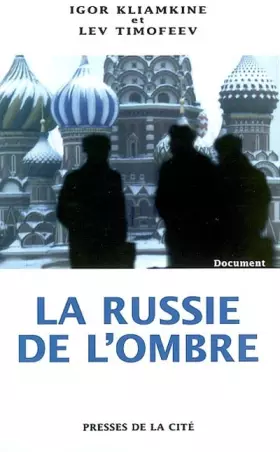 Couverture du produit · La Russie de l'ombre