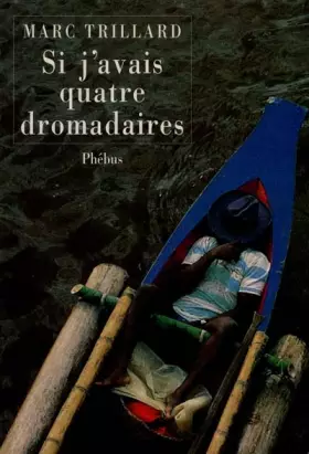 Couverture du produit · Si j'avais quatre dromadaires