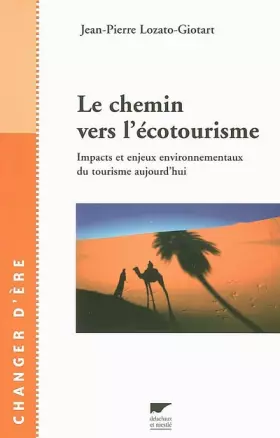 Couverture du produit · Le chemin vers l'écotourisme : Impacts et enjeux environnementaux du tourisme aujourd'hui