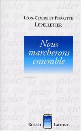 Couverture du produit · Nous marcherons ensemble