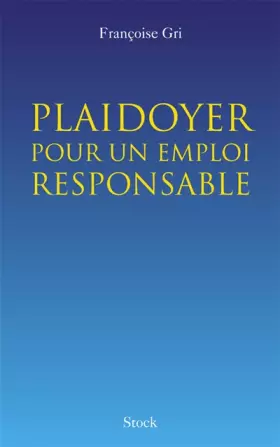Couverture du produit · Plaidoyer pour un emploi responsable