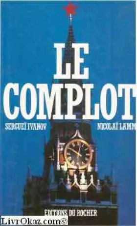 Couverture du produit · Le complot