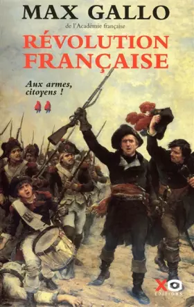 Couverture du produit · Révolution française, Tome 2 : Aux armes, citoyens ! (1793-1799)