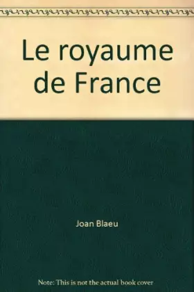 Couverture du produit · Le royaume de France