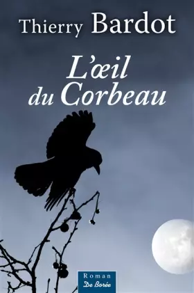 Couverture du produit · L'oeil du corbeau