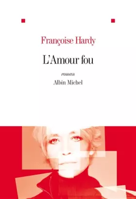 Couverture du produit · L'amour fou
