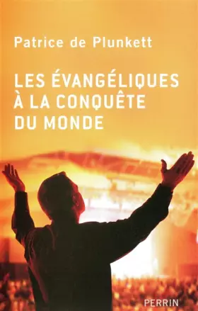 Couverture du produit · Les évangéliques à la conquête du monde