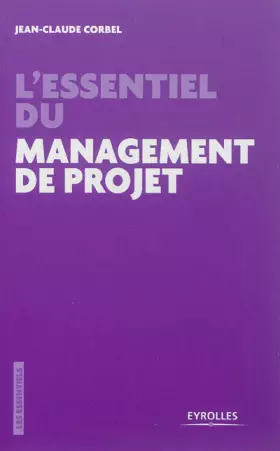 Couverture du produit · L'essentiel du management de projet: Les pièges à éviter.