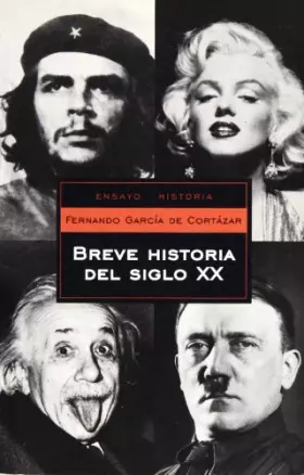Couverture du produit · Breve historia del siglo XX/ Brief History of the XX Century (Ensayo-historia/ Essay- History)