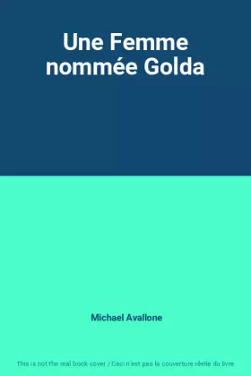 Couverture du produit · Une Femme nommée Golda