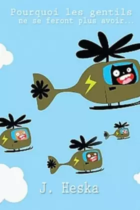 Couverture du produit · pourquoi les gentils ne se feront plus avoir...