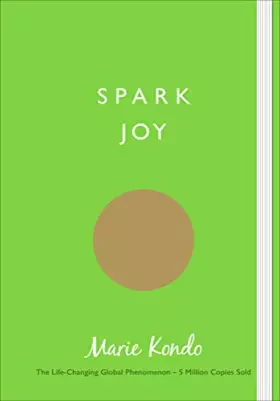 Couverture du produit · Spark Joy: An Illustrated Guide to the Japanese Art of Tidying