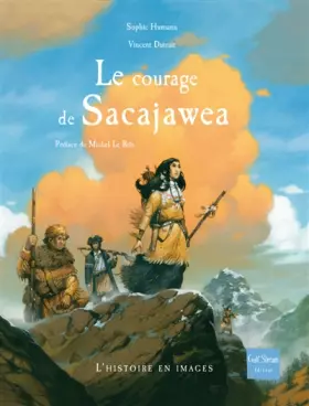 Couverture du produit · Le Courage de Sacajawea