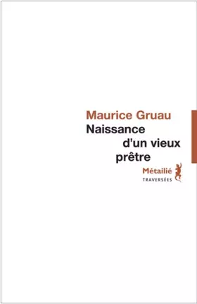 Couverture du produit · Naissance d'un vieux prêtre