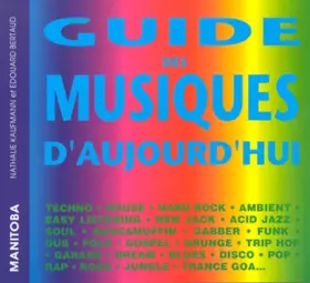 Couverture du produit · Guide des musiques d'aujourd'hui