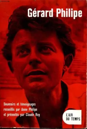 Couverture du produit · Air du temps : Gérard Philippe - Souvenirs et témoignages