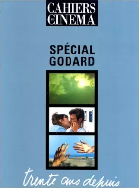 Couverture du produit · Spécial Godard : Trente ans depuis