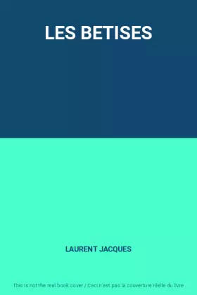 Couverture du produit · LES BETISES