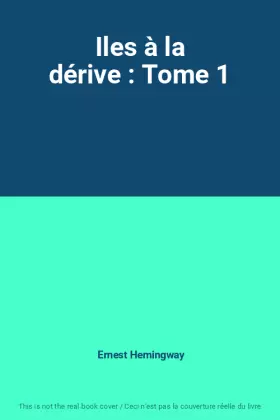 Couverture du produit · Iles à la dérive : Tome 1